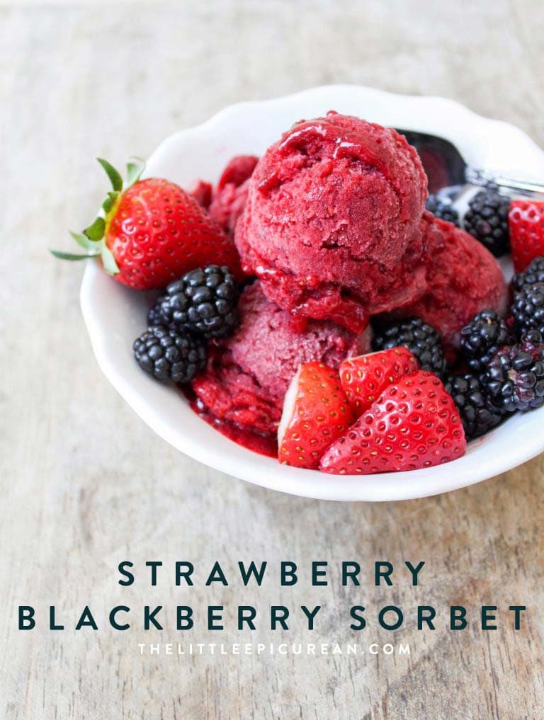 Strawberry Blackberry Sorbet The Little Epicurean