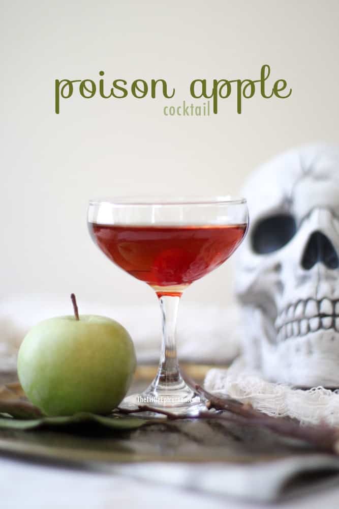 Poison Apple Cocktail The Little Epicurean