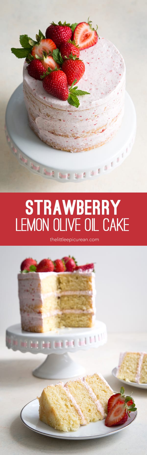 Strawberry Lemon Olive Oil Cake