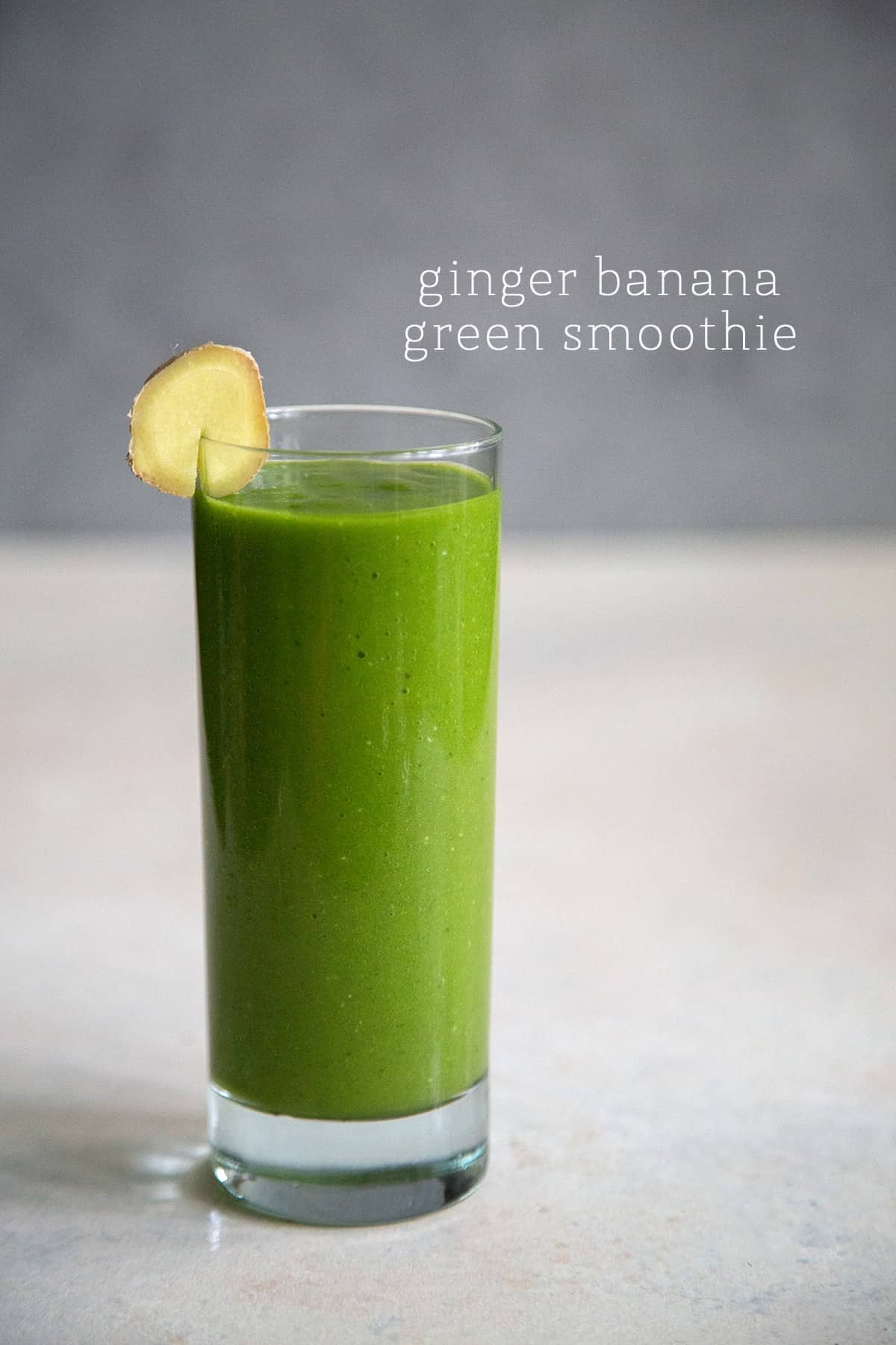 5 fruit and veggie smoothies: Ginger Banana Green Smoothie